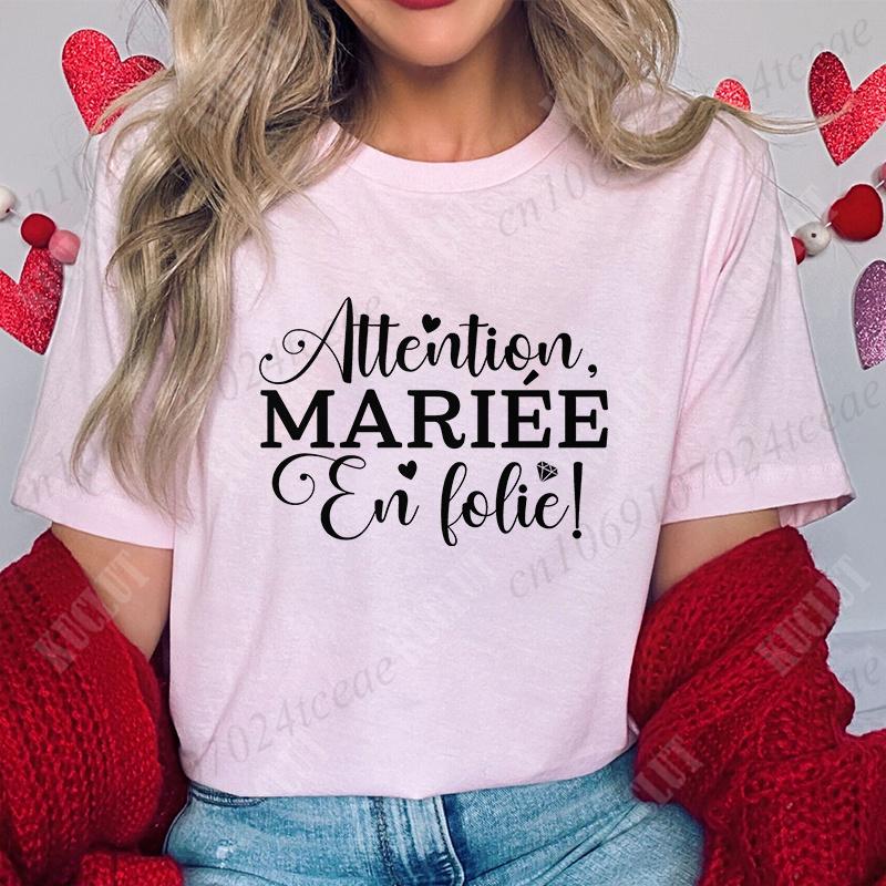 Humor French Bachelorette Party T-Shirt Girls Single Farewell Tees Team Evjf Future Bride Shirt Funny Bridal Shower Wedding Tops