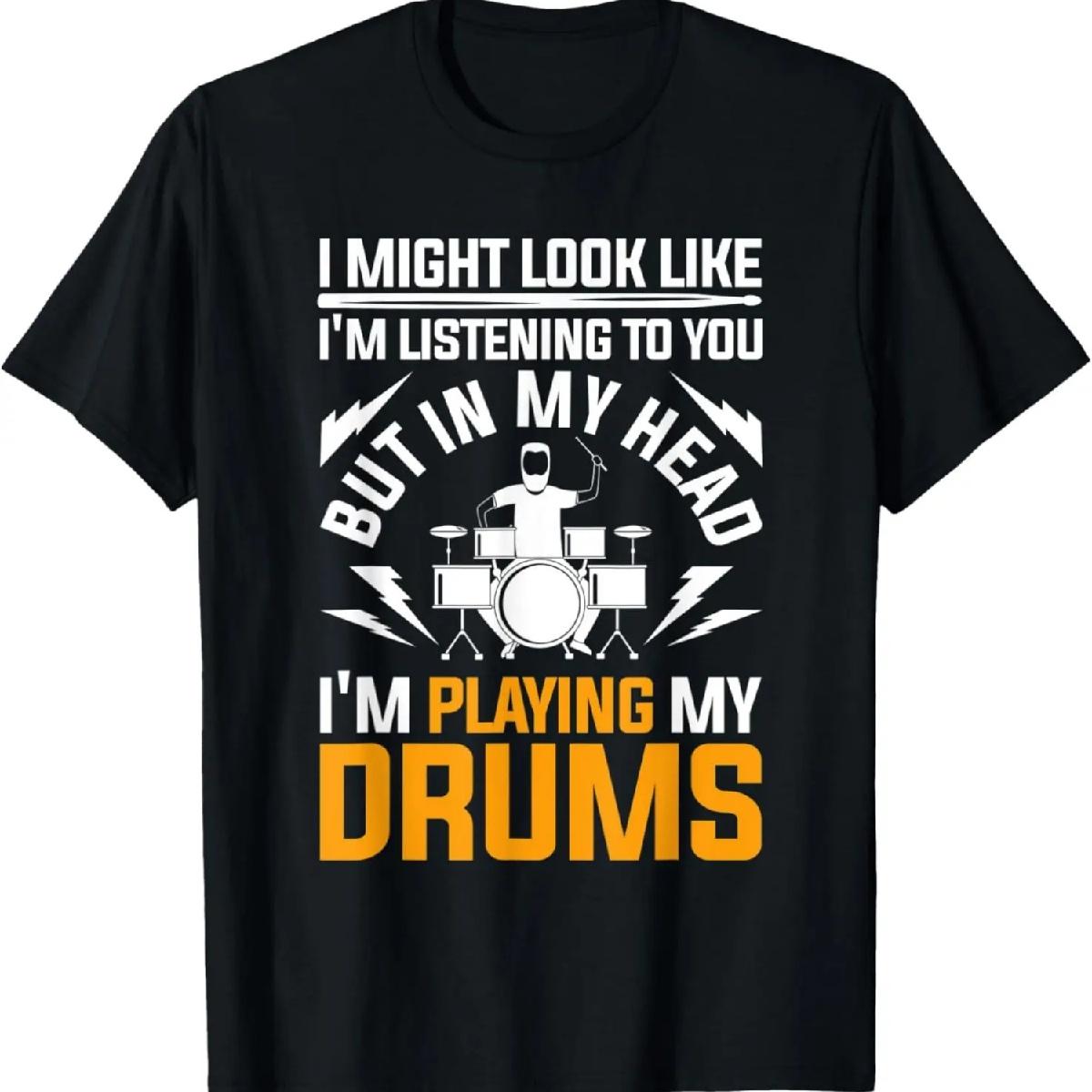 I Might Look Like Im Listening To You Drums T-Shirt XXXXXL разноцветный