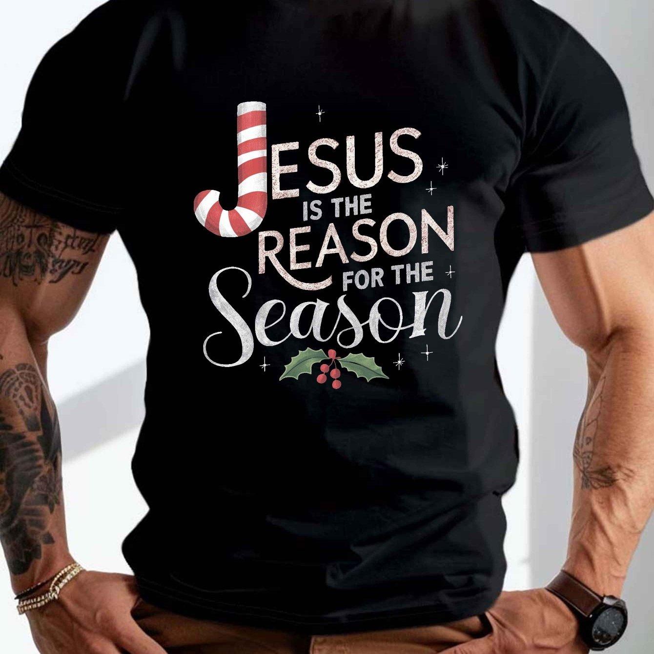 Jesus Is The Reason For The Season Graphic TShirt Casual Mens Cotton Crew Neck Tee Holiday S