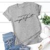 Unisex Unisex Mode Lässig Perfekt Unvollkommen Buchstabendruck Lustig Kurzarm T-Shirt Tops