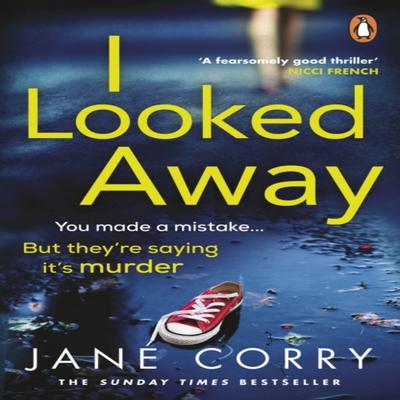 I Looked Away by Jane Corry Paperback Book 9780241984635