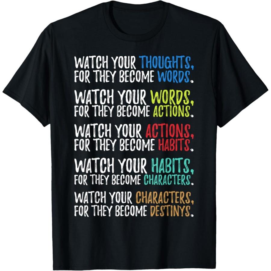 Watch Thoughts Actions Habits Character Destiny T-Shirt S