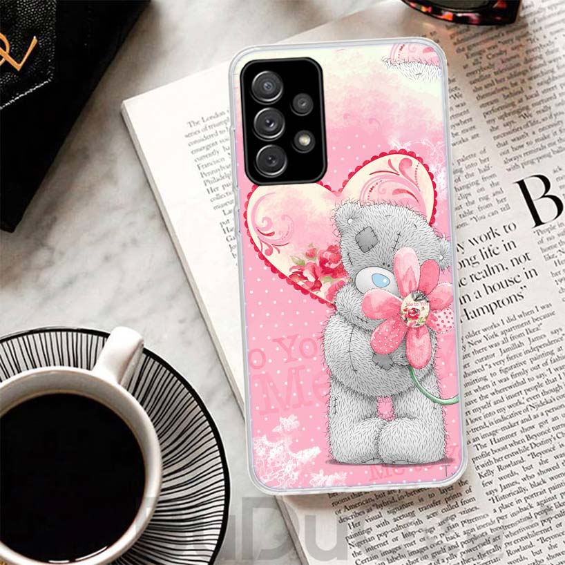 

Teddy Me To You Bear Phone Case For Samsung Galaxy A15 A14 A54 A13 A53 A12 A52S A55 A22 A23 A24 A32 A33 A34 A25 A35 A03S A04S A0 Samsung A25