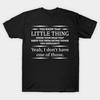 Asian Size Men Black Print T-shirt You Know That Little Thing Inside Your Head That Keeps You From Saying Things You Shouldn'T? No-Cut Print Cotton Ts