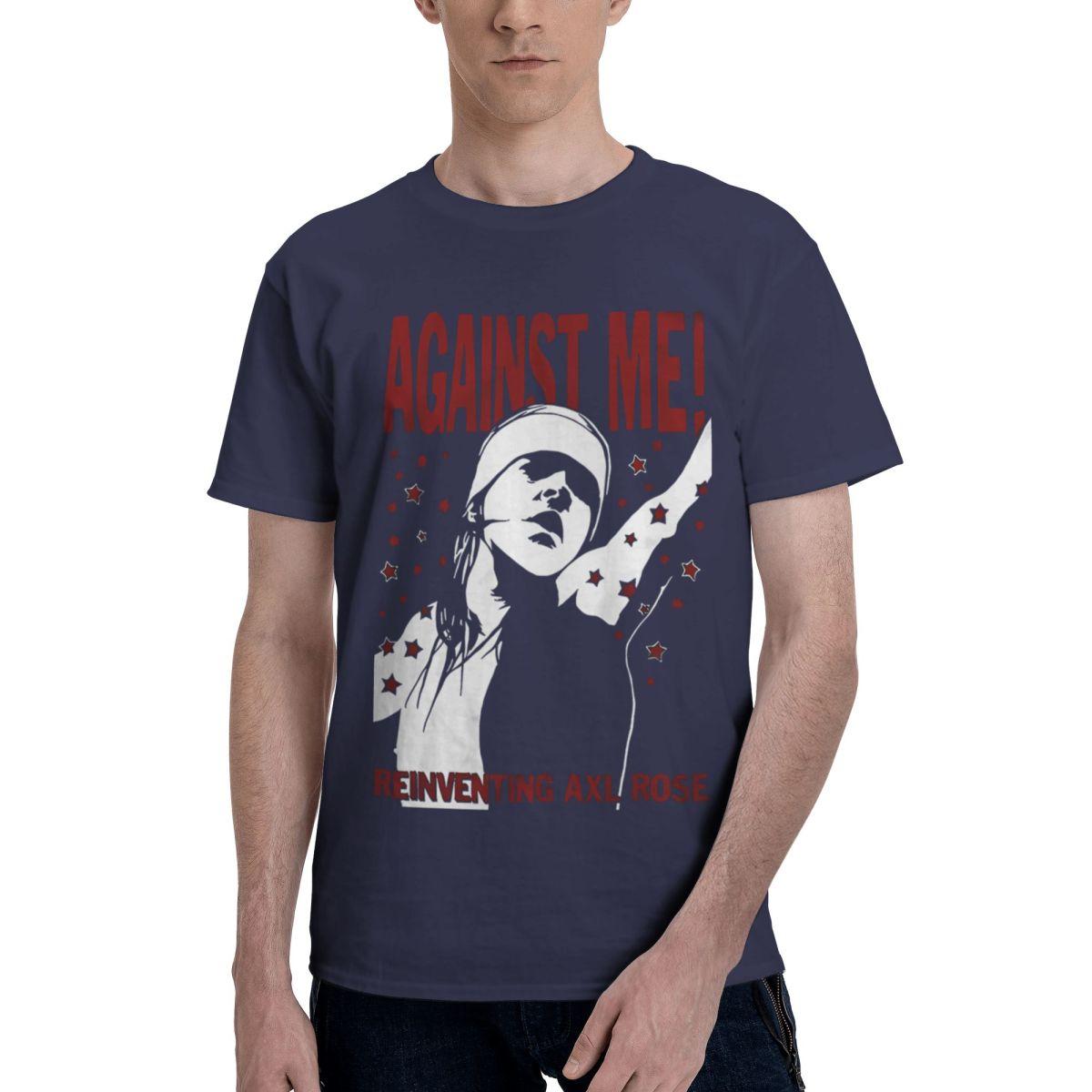 

Against Me Reinventing Axl Rose 100 Cotton Casual Breathable Confortable Men Top Funny Mens TShirts Funny Gift 4XL