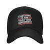 Everything Is Fine Trust Your GovernUnisext  Golf Cap Accessories Retro  Snapback Hat For Unisex Women Travel Headewear  Adjustable