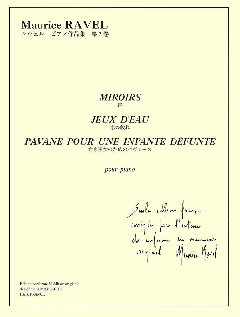 Japanese Licensed Edition Piano Works Volume 2 with for a Dead Princess Ravel (Solo) Mirror/Plays Water/Pavane