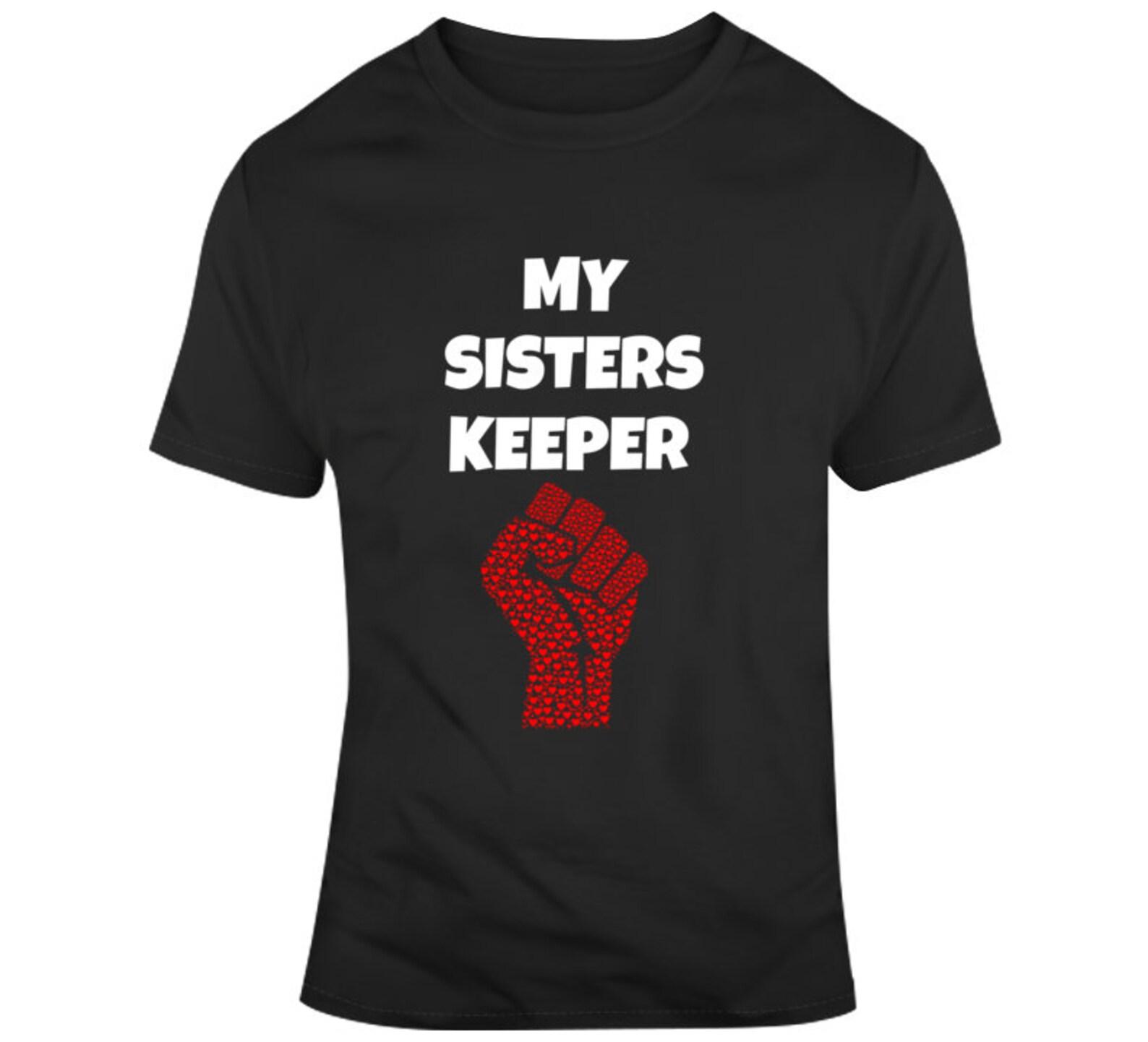 My Sisters Keeper Black T Shirt 3XL