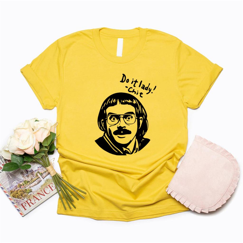 Do It Lady Chit T Shirt Retro Chit Lady T-shirt Funny Humor Tee Casual Short Sleeve Women T-Shirt Streetwear Tops Women Clothes