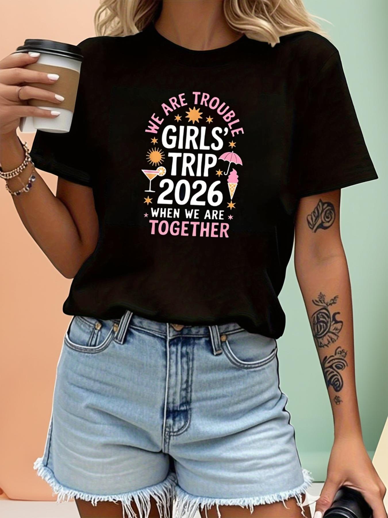 

WE ARE TROUBLE TRIP 2026 WHEN WE ARE TOGETHER Letter Print T-shirt, Short Sleeve Crew Neck Casual Top for Summer & Spring, Women s Clothing 5XL різнокольоровий