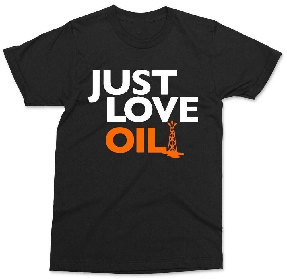 Programming Just Love Oil T-shirt Anti Woke Agenda Climate Change Joke  Unisex T-Shirt S