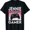 Gaming Personalized Name Jennie Legendary Gamer Girl T-Shirt