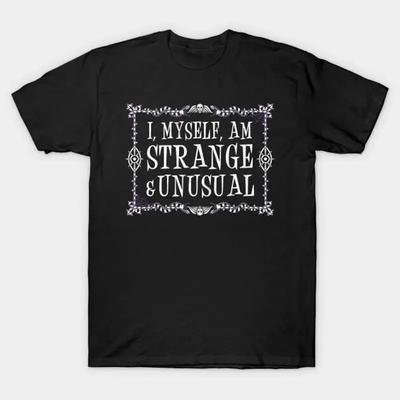 Strange And Unusual Vintage Distressed Goth Quote T Shirt S 5xl Fast Shipping
