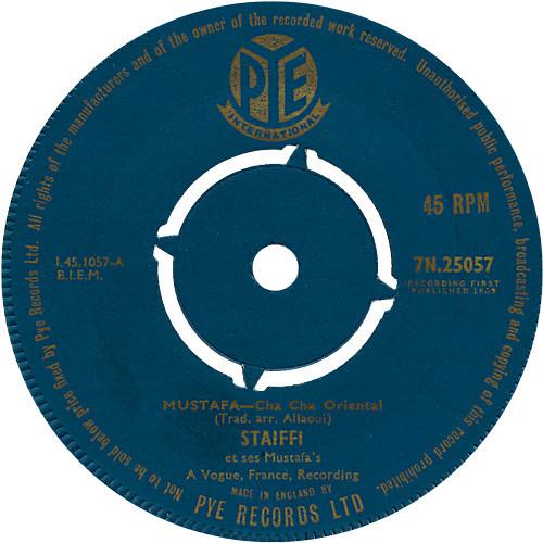 

7inch Record STAIFFI ET SES MUSTAFA S - Mustafa / Zoubida 7N25057 Pye Internation 1960 UK Pop Used