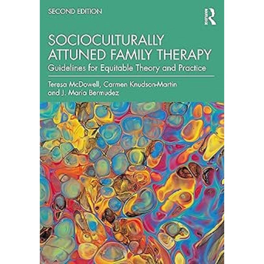 Socioculturally Attuned Family Therapy Second Edition Paperback UKN57