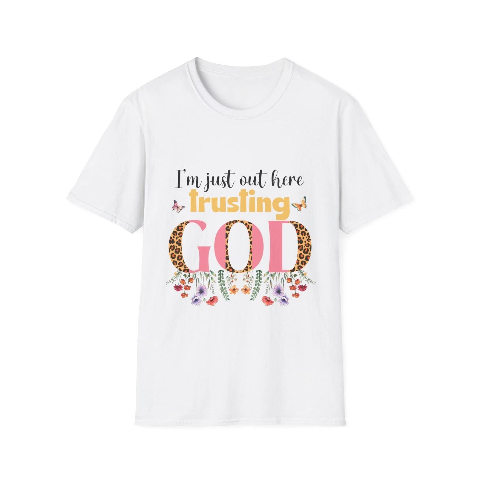 

Trusting God Floral Unisex T-Shirt, Inspirational Faith Apparel, Cute Christian XL