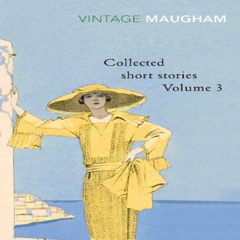 Collected Short Stories Volume 3 by W. Somerset Maugham Paperback Book 9780099428855