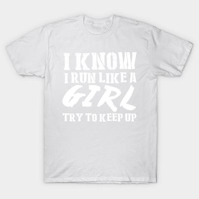 T-Shirt Damen Ich weiß, ich laufe wie ein Mädchen, versuch mitzuhalten T-Shirts mit Harajuku-Print Kawaii T-Shirt Sommer Kurzarm Damen T-Shirt Top Tee