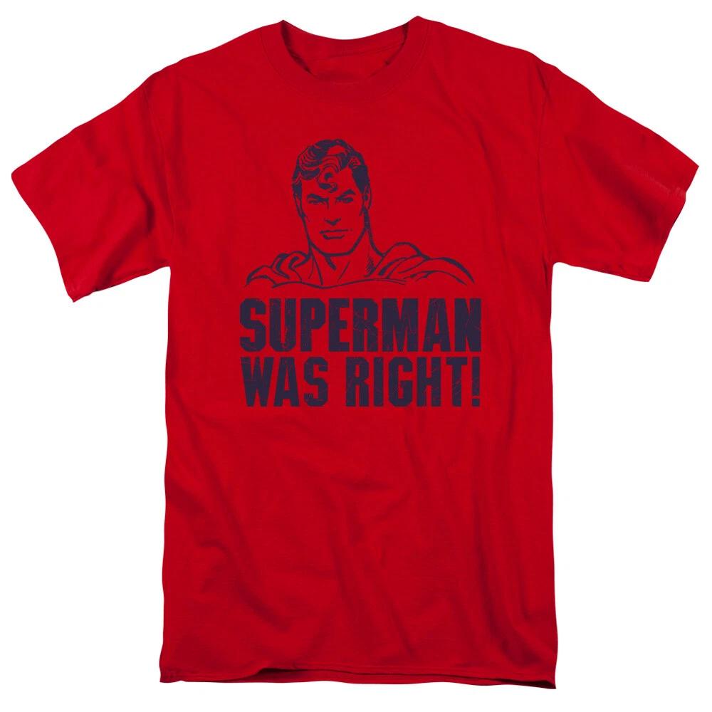 

Superman Was Right T-Shirt - Regular or Tank - to 5X M