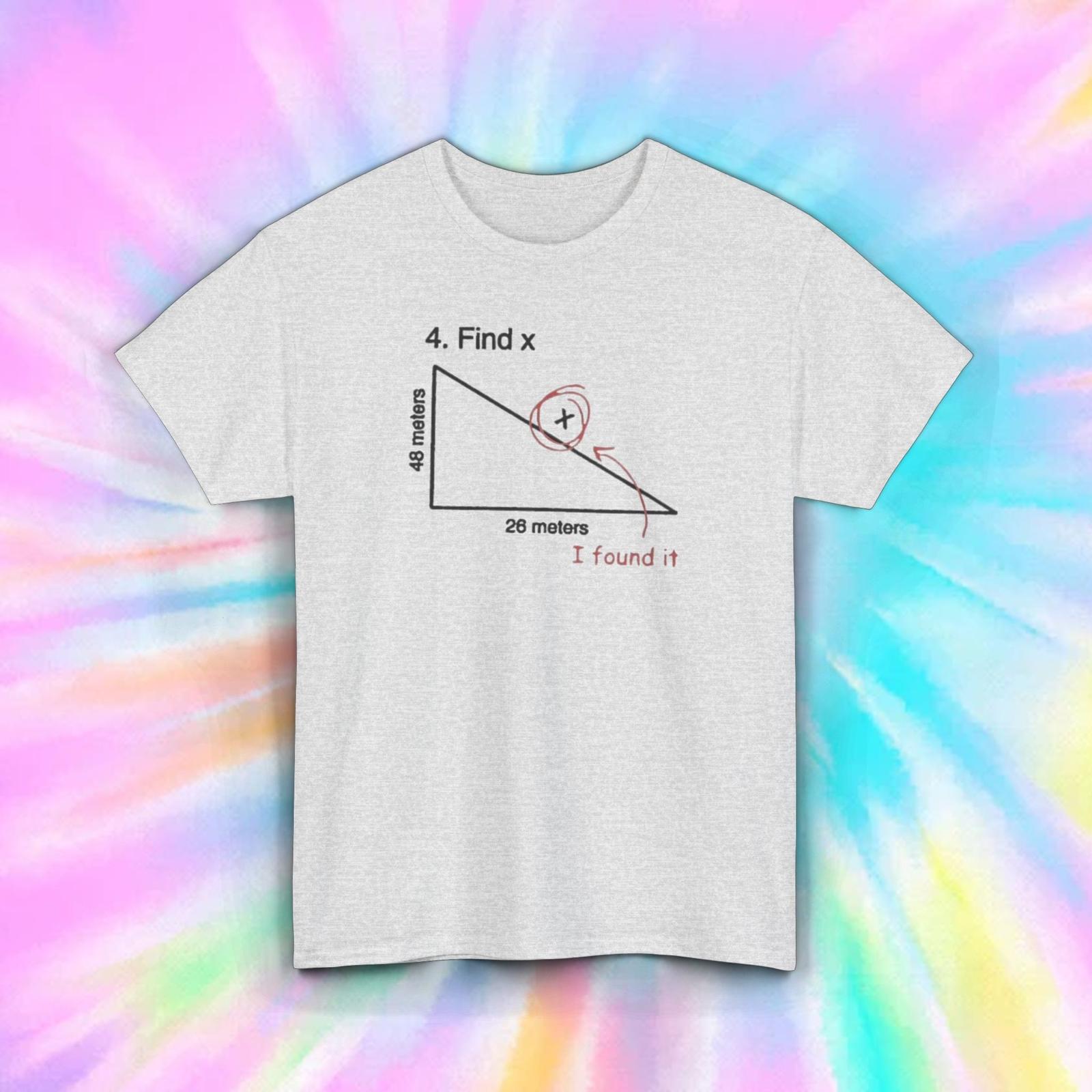 Find X Funny Math Problem Teacher T-Shirt Mens Womens Tees Top School Gift for Students and Math Fans L