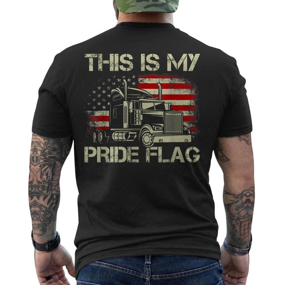 

This is My Pride Flag USA American Trucker Semi Truck Driver 4th Of July ON BACK M