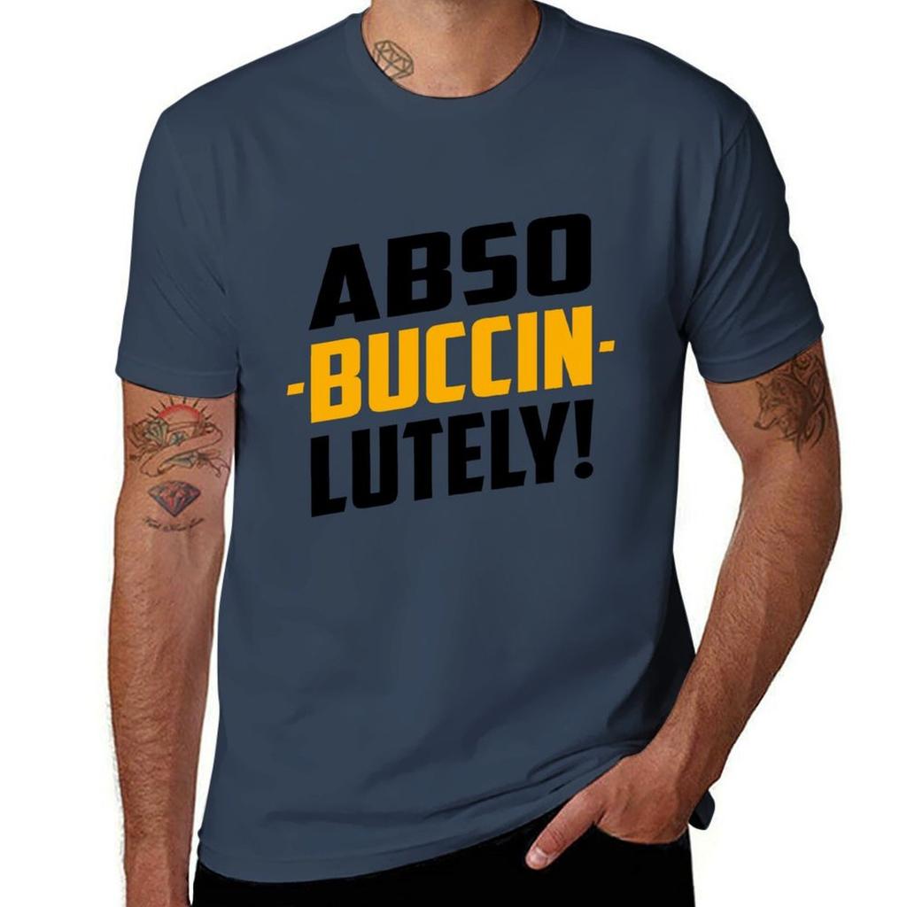 Abso-Buccin-Lutely T-Shirt Man T Shirt Cotton High Quality Cotton Tshirt 100% T Shirts for Man Slim Fit T-Shirt