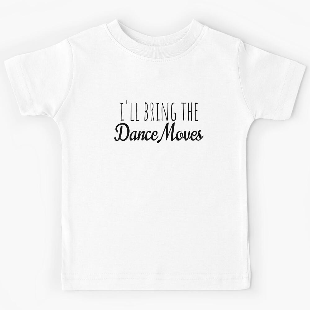 bring the dence Kids T-Shirt 140