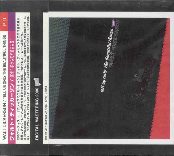CD WALT DICKERSON - Tell Us Only The Beautiful Things MTCJ2001 Whynot 2000 Japan ObiJazz Used