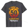 Funny 50 Years Old Joke T-Shirt 50th Birthday Gag Gift Idea T-Shirt Tops T Shirt New Design Tight Cotton Men T Shirt Tight
