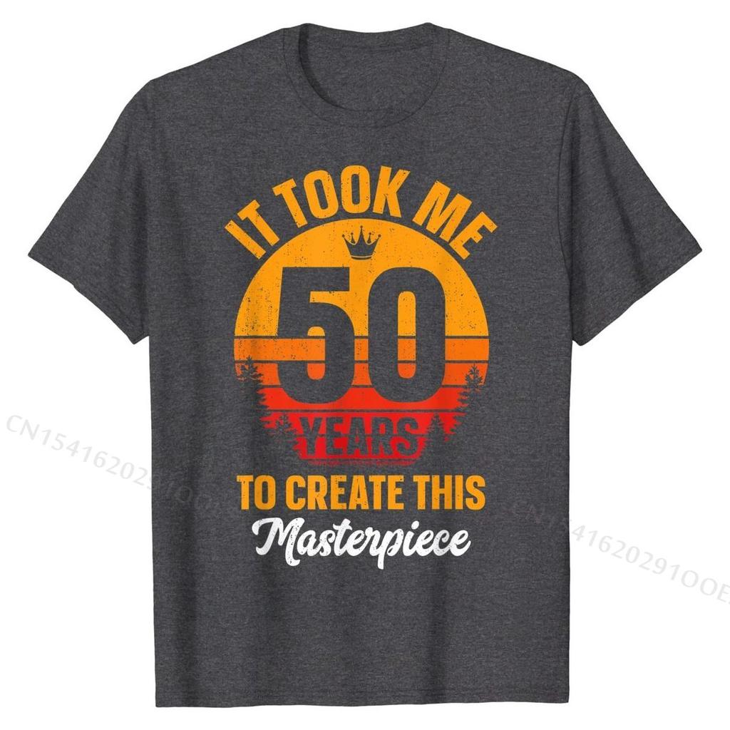 Funny 50 Years Old Joke T-Shirt 50th Birthday Gag Gift Idea T-Shirt Tops T Shirt New Design Tight Cotton Men T Shirt Tight