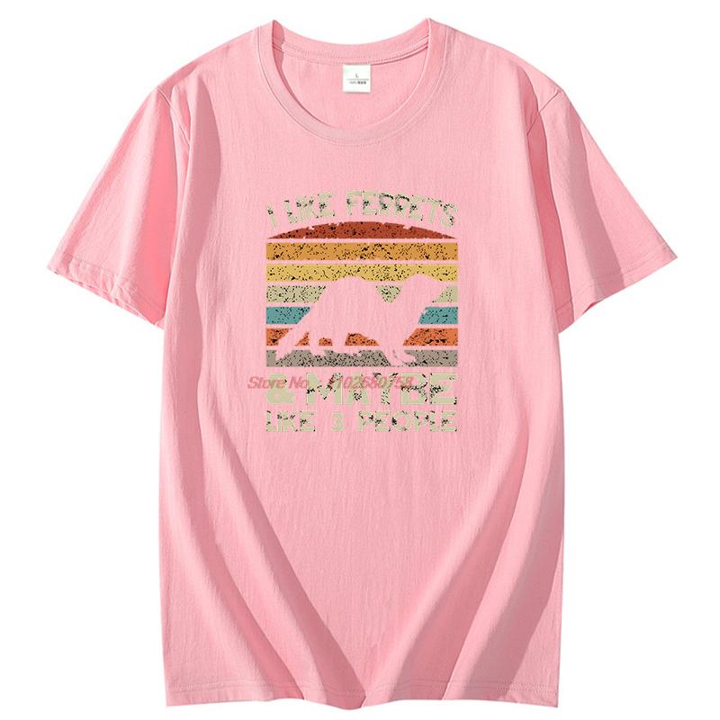 I Like Ferret And Like 3 People Animal Lovers Graphic T Shirts Gift T Shirts Summer Cotton Short Sleeve Tshirt Unisexs Clothes