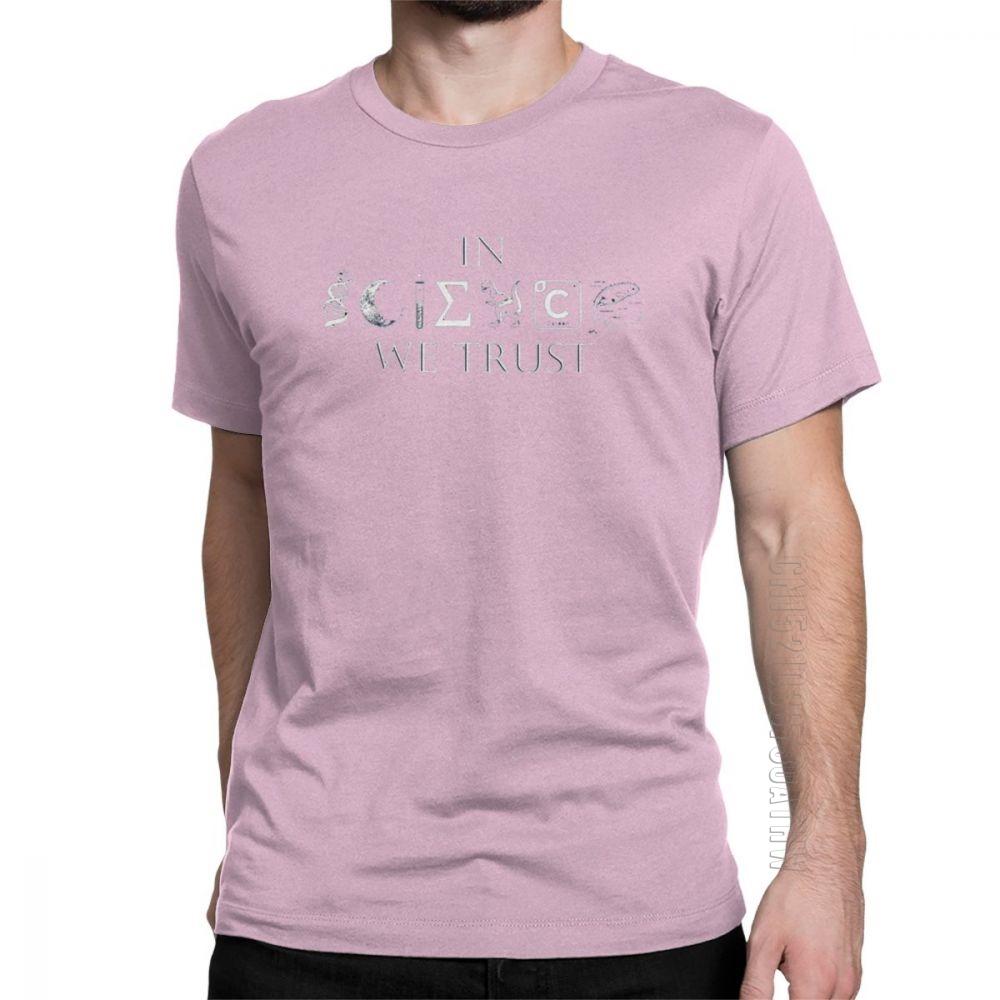 Unisexs In Science We Trust T Shirts Science Math Physics Chemistry Funny T Shirt Crew Neck Short Sleeve Tops Pure Cotton Tees