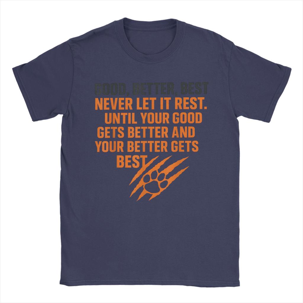 Good Better Best Never Let It Rest Motivational Mindset Unisex T Shirt  Fun Tee Shirt Short Sleeve Crew Neck TShirt Summer Tops