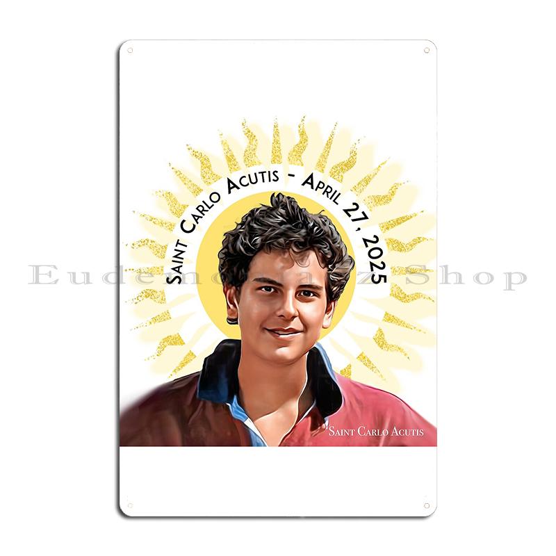 Святой Карло Акутис 27 апреля 2025 года Блаженный Карло Акутис Иллюстрация Блаженный Карло Металлическое настенное панно Забавный дизайн Жестяная табличка Постер 20x30cm