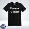 Clowns Narren Pfeil Shirt Lustig Sarkastisch Minimal Meme T-Shirt