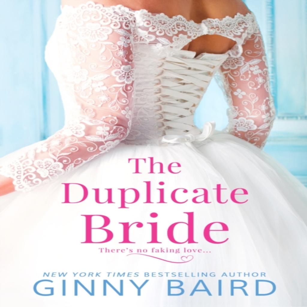 The Duplicate Bride by Ginny Baird Paperback Book 9781682815229