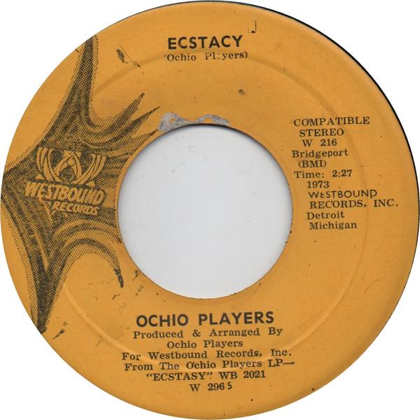 

7inch Record OHIO PLAYERS - Ecstasy W216 Westbound Recor 1973 Jamaica Soul/Funk Used