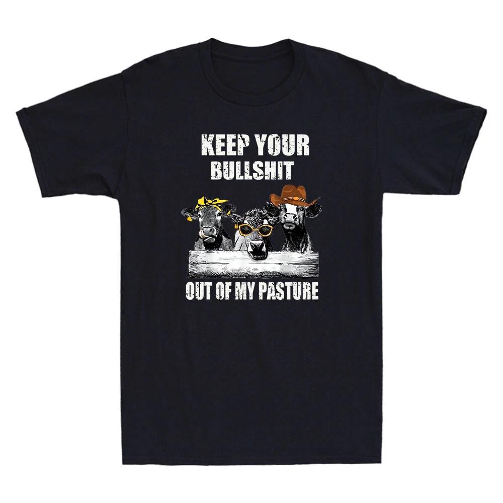 Keep Your Bullshyt Out Of My Pasture Funny Cow Heifer Meme Vintage Men s T-Shirt XL