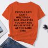 Women T Shirts,"Piss You Off" Tee, Cute Shirts for Fashion Casual Wear