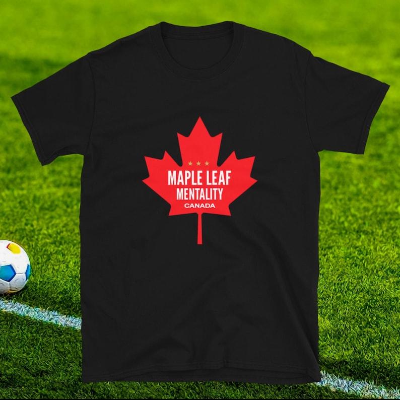 Canada - Maple Leaf Mentality T-Shirt 4XL