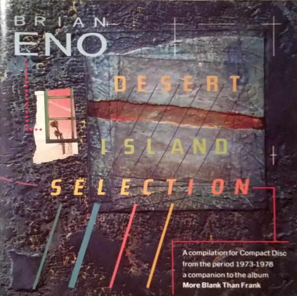 

CD BRIAN ENO - Desert island selection EGCD65 EG UK Soul/Funk Used