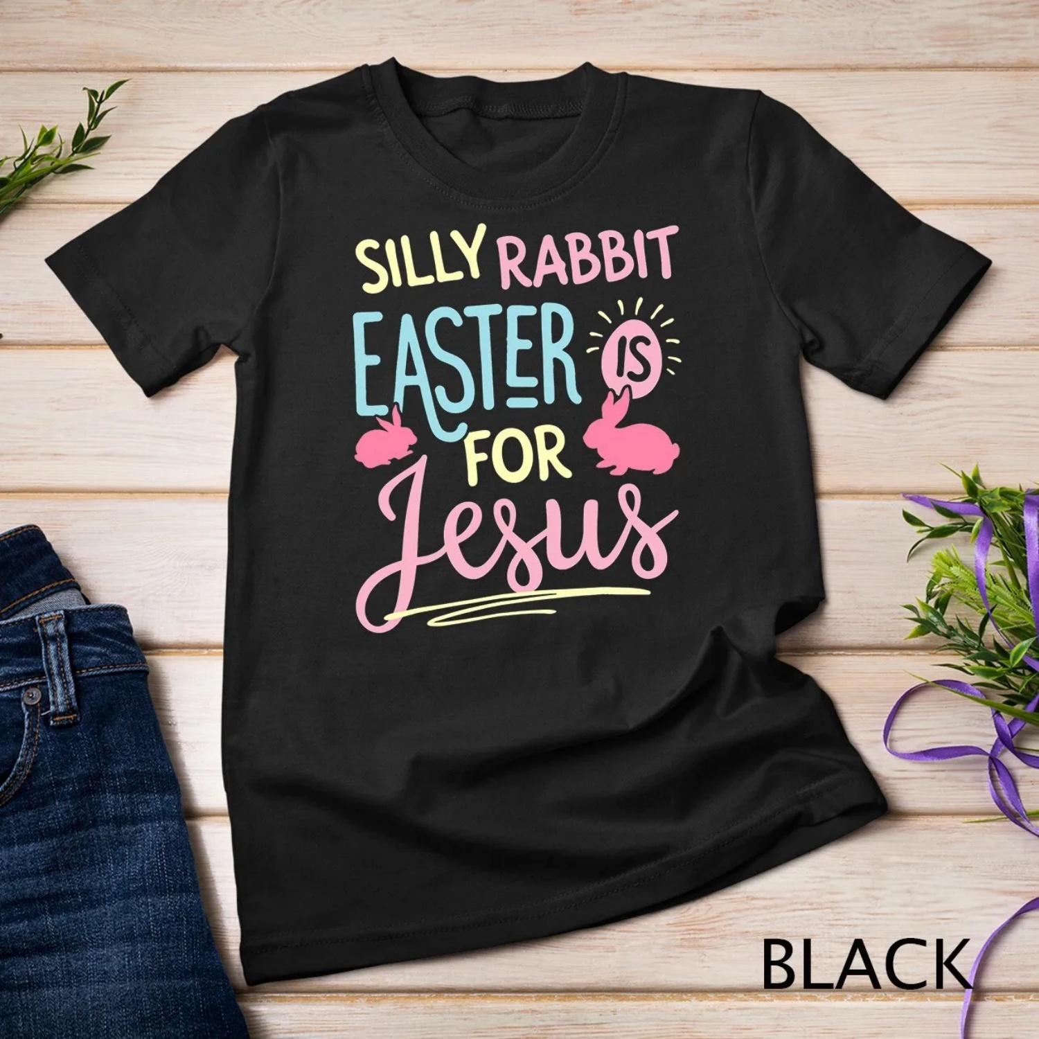 Silly Rabbit Easter Is For Jesus Kids Boys Girls Funny s T shirt S чёрный