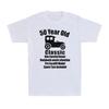 50 Years Old Classic One Careful Owner Funny 50th Birthday Gift Men's T-Shirt