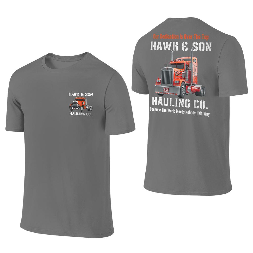 Unisex Tshirt Hawk And Son Hauling Company Big Rig Pride Semi Truck Driver Tshirts Harajuku Summer Tees Vintage Cotton Tops