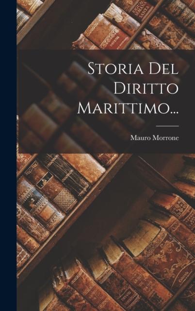 הספר Storia Del Diritto Marittimo...
