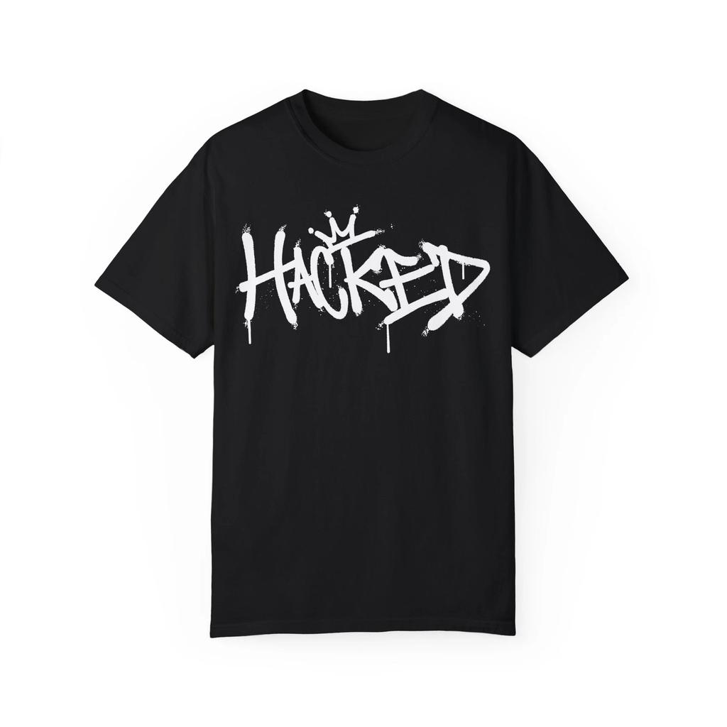 Hacked Urban Graffiti Art Style Quote :: Unisex Garment-Dyed T-Shirt
