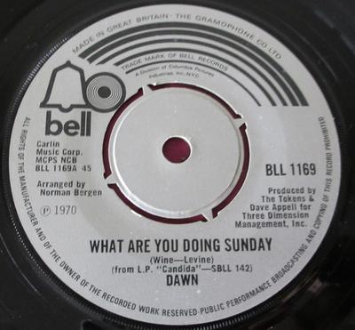 7-Zoll Schallplatte DAWN - What Are You Doing Sunday BLL1169 Bell Records 1970 UK Rock Gebraucht