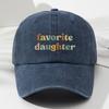 Favorite daughter Printed Soft Top Baseball Hat Retro Men's and Women's Fashionable Outdoor Hat with Adjustable Circumference