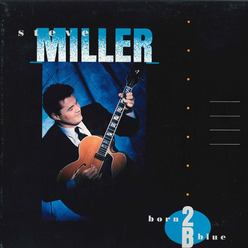 LP Record STEVE MILLER - Born 2b BLUE C148303 CAPITOL 1988 US Rock Used