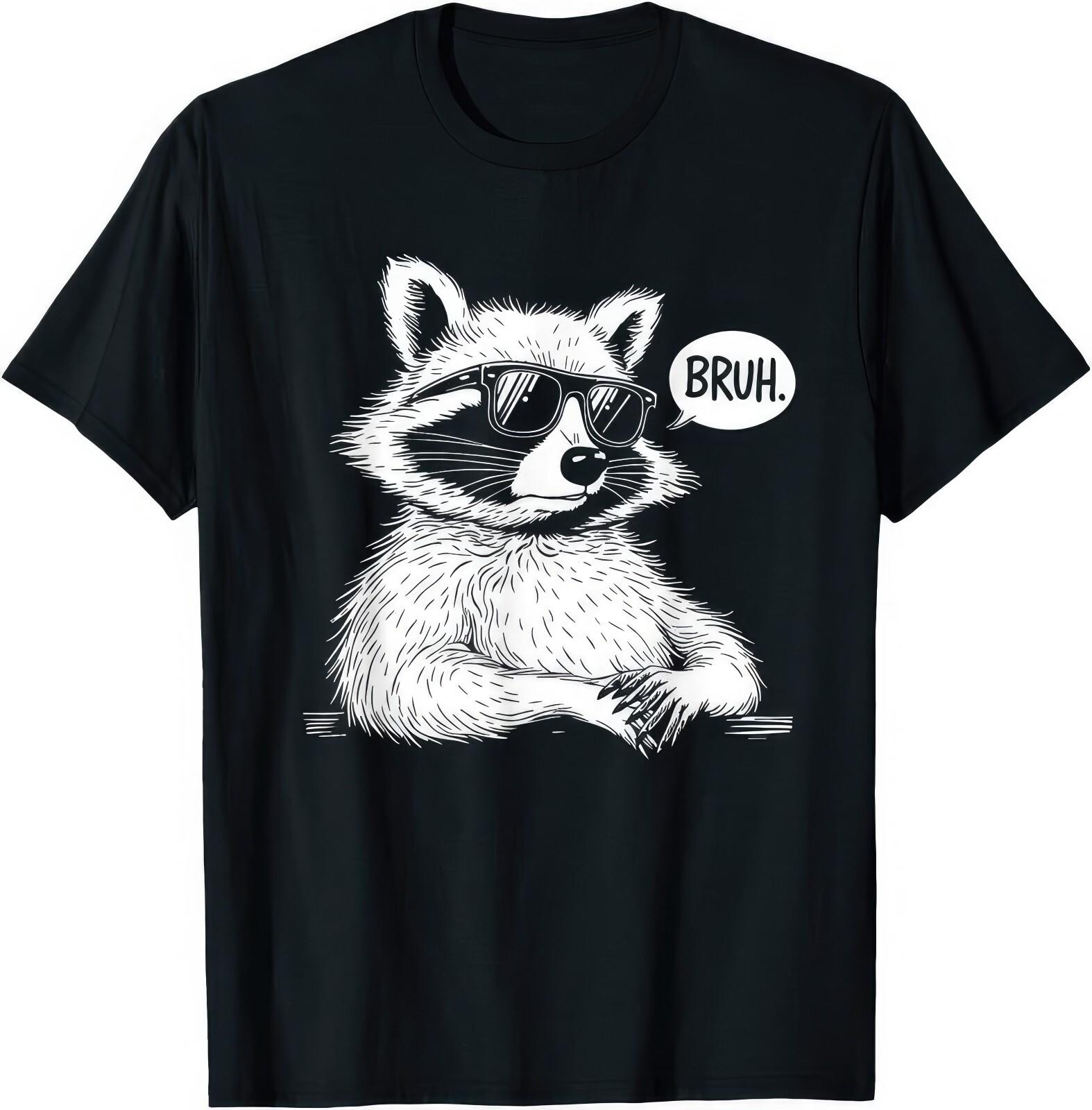 Raccoon Bruh Funny Joke Humour Gift T Shirt XXXXL